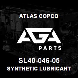 SL40-046-05 Atlas Copco SYNTHETIC LUBRICANT | AGA Parts