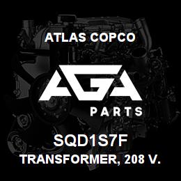 SQD1S7F Atlas Copco TRANSFORMER, 208 V. | AGA Parts