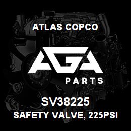 SV38225 Atlas Copco SAFETY VALVE, 225PSI | AGA Parts