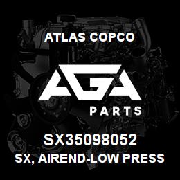 SX35098052 Atlas Copco SX, AIREND-LOW PRESSURE | AGA Parts
