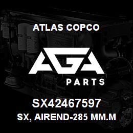 SX42467597 Atlas Copco SX, AIREND-285 MM.M LP | AGA Parts