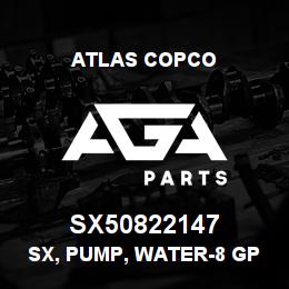 SX50822147 Atlas Copco SX, PUMP, WATER-8 GPM | AGA Parts