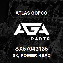 SX57043135 Atlas Copco SX, POWER HEAD | AGA Parts