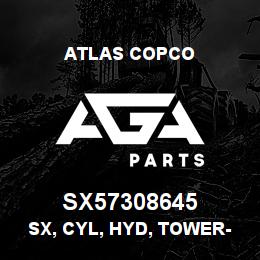 SX57308645 Atlas Copco SX, CYL, HYD, TOWER-RAISE | AGA Parts
