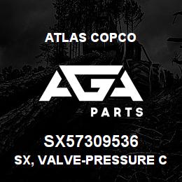 SX57309536 Atlas Copco SX, VALVE-PRESSURE CONTRL | AGA Parts