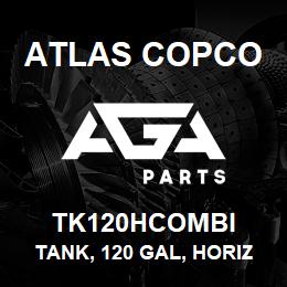 TK120HCOMBI Atlas Copco TANK, 120 GAL, HORIZ | AGA Parts