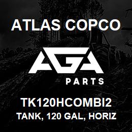 TK120HCOMBI2 Atlas Copco TANK, 120 GAL, HORIZ | AGA Parts