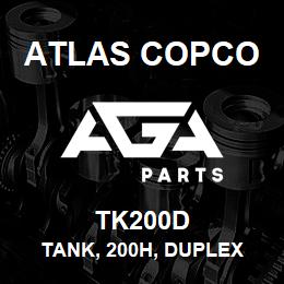 TK200D Atlas Copco TANK, 200H, DUPLEX | AGA Parts