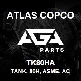 TK80HA Atlas Copco TANK, 80H, ASME, AC | AGA Parts