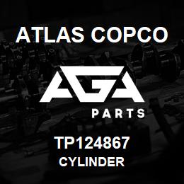 TP124867 Atlas Copco CYLINDER | AGA Parts