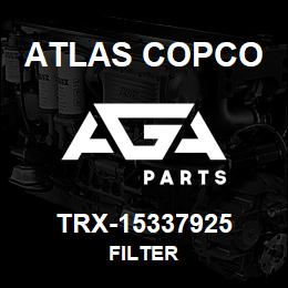 TRX-15337925 Atlas Copco FILTER | AGA Parts