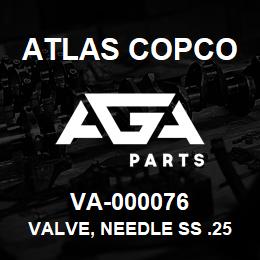 VA-000076 Atlas Copco VALVE, NEEDLE SS .25" | AGA Parts