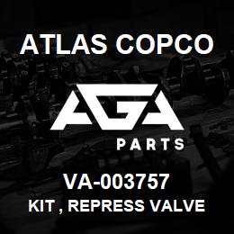 VA-003757 Atlas Copco KIT , REPRESS VALVE | AGA Parts