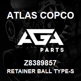 Z8389857 Atlas Copco RETAINER BALL TYPE-SCREW ON | AGA Parts