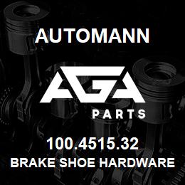 100.4515.32 Automann Brake Shoe Hardware Kit - FMSI 4515-X3 Freuhauf | AGA Parts