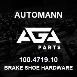 100.4719.10 Automann Brake Shoe Hardware Kit - FMSI 4725 | AGA Parts