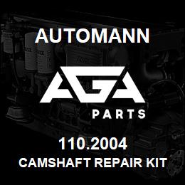 110.2004 Automann Camshaft Repair Kit | AGA Parts