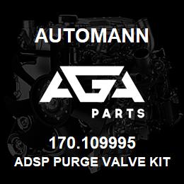 170.109995 Automann ADSP Purge Valve Kit | AGA Parts