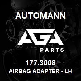 177.3008 Automann Airbag Adapter - LH | AGA Parts
