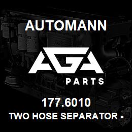 177.6010 Automann Two Hose Separator - 1/2" ID | AGA Parts