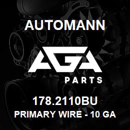 178.2110BU Automann Primary Wire - 10 GA, 100 FT, Blue | AGA Parts