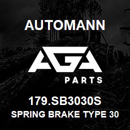 179.SB3030S Automann Spring Brake Type 30/30 Sealed | AGA Parts