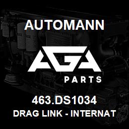 463.DS1034 Automann Drag Link - International | AGA Parts
