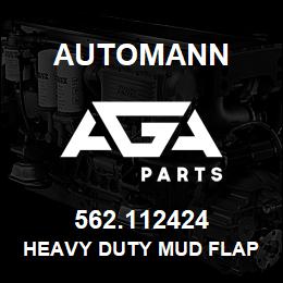562.112424 Automann Heavy Duty Mud Flap - 24" x 24", 1/2" Thick Rubber | AGA Parts