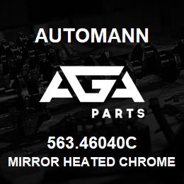 563.46040C Automann Mirror Heated Chrome - Freightliner | AGA Parts