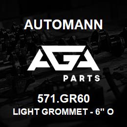 571.GR60 Automann Light Grommet - 6" Oval, Black Vinyl | AGA Parts