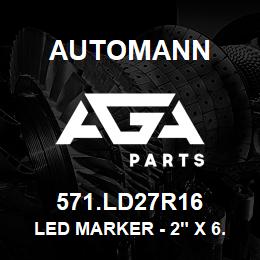 571.LD27R16 Automann LED Marker - 2" x 6.5" Red | AGA Parts