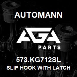 573.KG712SL Automann Slip Hook with Latch - 1/2", G70 | AGA Parts