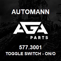 577.3001 Automann Toggle Switch - On/Off | AGA Parts