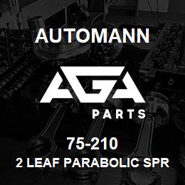 75-210 Automann 2 Leaf Parabolic Spring - 4PD/2 | AGA Parts