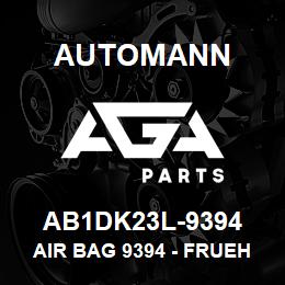 AB1DK23L-9394 Automann Air Bag 9394 - Fruehauf Trailers - Goodyear 1R12279 | AGA Parts