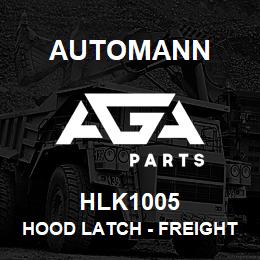 HLK1005 Automann Hood Latch - Freightliner / Hino | AGA Parts
