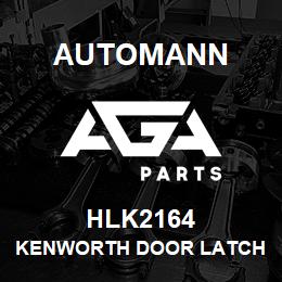 HLK2164 Automann KENWORTH DOOR LATCH RH | AGA Parts
