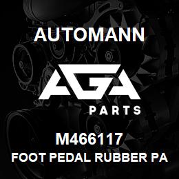 M466117 Automann Foot Pedal Rubber Pad - Freightliners | AGA Parts