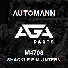M4708 Automann Shackle Pin - International | AGA Parts