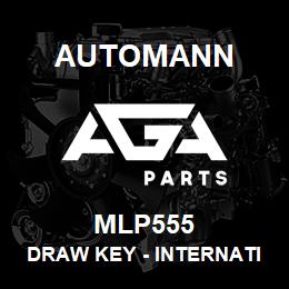 MLP555 Automann Draw Key - International | AGA Parts