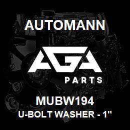 MUBW194 Automann U-Bolt Washer - 1" | AGA Parts