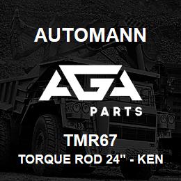 TMR67 Automann TORQUE ROD 24" - KENWORTH | AGA Parts