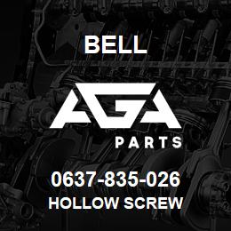 0637-835-026 Bell HOLLOW SCREW | AGA Parts