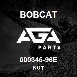 000345-96E Bobcat NUT | AGA Parts