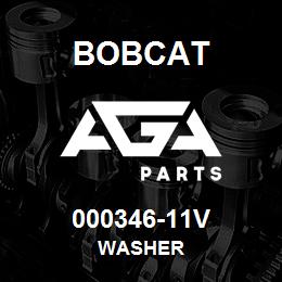 000346-11V Bobcat WASHER | AGA Parts