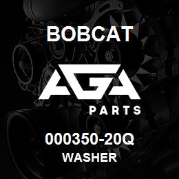 000350-20Q Bobcat WASHER | AGA Parts