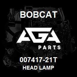 007417-21T Bobcat HEAD LAMP | AGA Parts