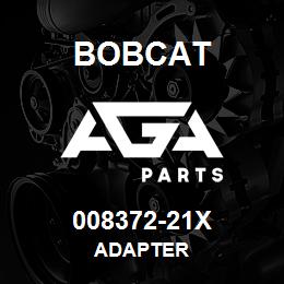 008372-21X Bobcat ADAPTER | AGA Parts