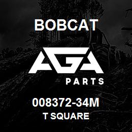 008372-34M Bobcat T SQUARE | AGA Parts