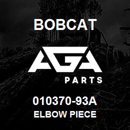010370-93A Bobcat ELBOW PIECE | AGA Parts